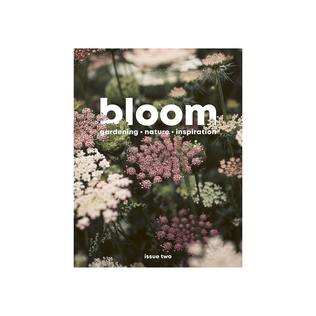 Bloom Magazine Issue Two